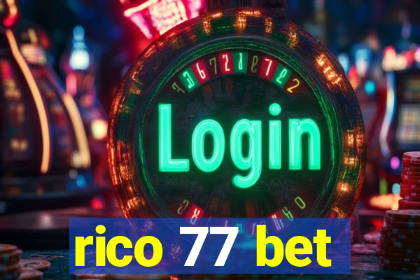 rico 77 bet